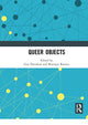Book cover of: Queer Objects. By: Guy Davidson
