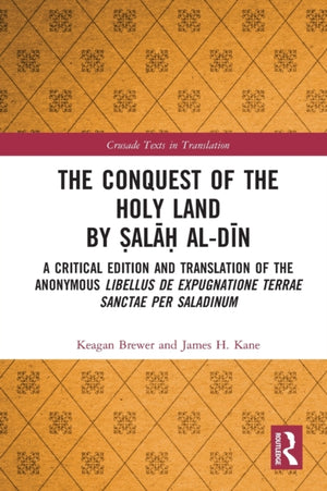 The Conquest of the Holy Land by Salah al-Din