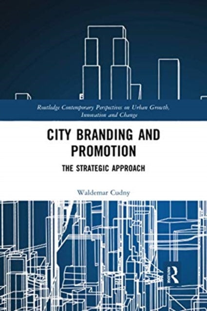 Book cover of: City Branding and Promotion. By: Waldemar Cudny