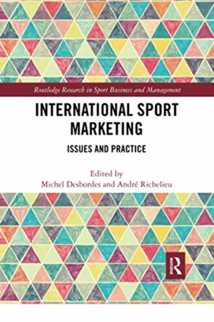 Book cover of: International Sport Marketing. By: Michel Desbordes