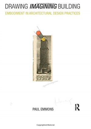 Drawing Imagining Building