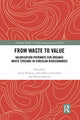 Book cover of: From Waste to Value. By: Antje Klitkou