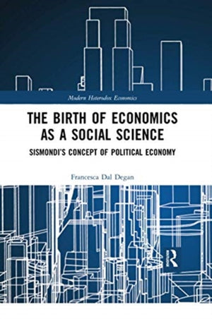 The Birth of Economics as a Social Science