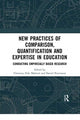 Book cover of: New Practices of Comparison, Quantification and Expertise in Education