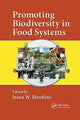 Book cover of: Promoting Biodiversity in Food Systems. By: Irana W. Hawkins