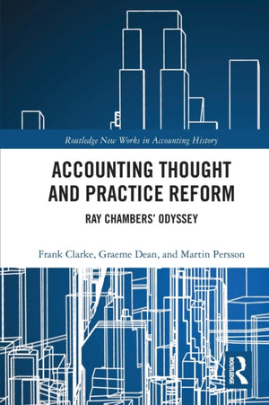 Accounting Thought and Practice Reform
