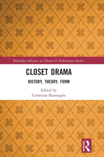 Book cover of: Closet Drama. By: Catherine B. Burroughs