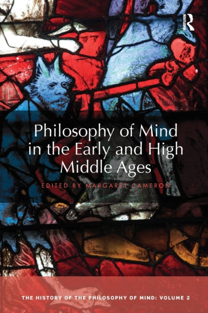 Book cover of: Philosophy of Mind in the Early and High Middle Ages. By: Margaret Cameron