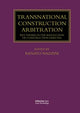 Book cover of: Transnational Construction Arbitration