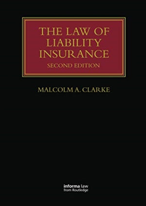 The Law of Liability Insurance