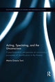 Book cover of: Acting, Spectating, and the Unconscious. By: Maria Grazia Turri