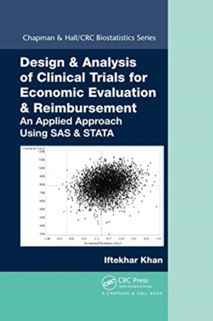 Book cover of: Design & Analysis of Clinical Trials for Economic Evaluation & Reimbursement. By: Iftekhar Khan