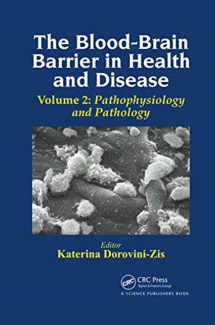 Book cover of: Blood-Brain Barrier in Health and Disease, Volume Two
