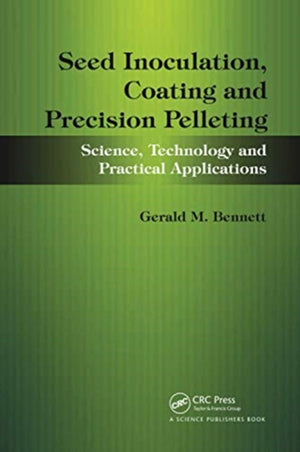 Seed Inoculation, Coating and Precision Pelleting