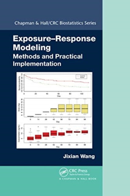Book cover of: Exposure-Response Modeling. By: Jixian Wang