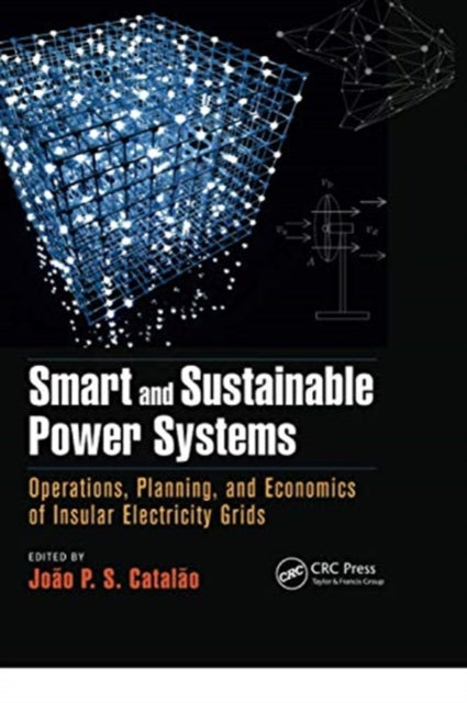 Book cover of: Smart and Sustainable Power Systems