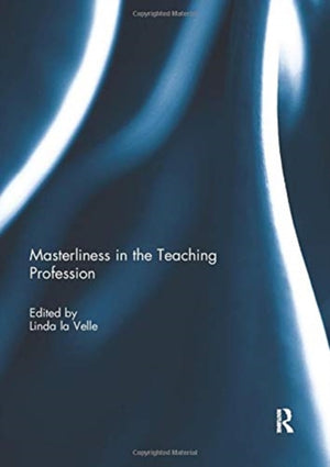 Masterliness in the Teaching Profession