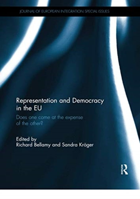 Book cover of: Representation and Democracy in the EU. By: Richard Bellamy