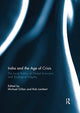 Book cover of: India and the Age of Crisis. By: Michael Gillan