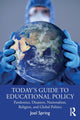Book cover of: Today’s Guide to Educational Policy. By: Joel H. Spring