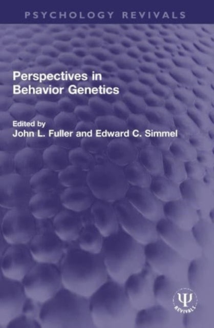 Book cover of: Perspectives in Behavior Genetics. By: Fuller, John L.