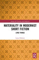 Book cover of: Materiality in Modernist Short Fiction. By: Laura Oulanne