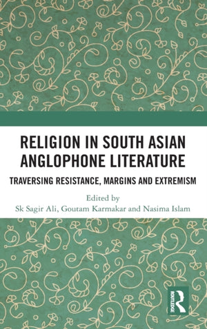 Religion in South Asian Anglophone Literature