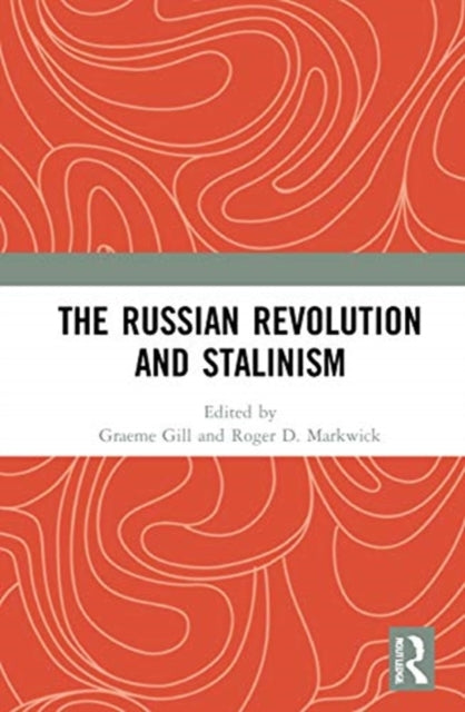 Book cover of: Russian Revolution and Stalinism. By: Graeme J. Gill