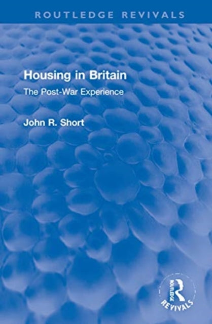 Book cover of: Housing in Britain. By: John R. Short