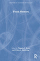 Book cover of: Visual Memory. By: Timothy F. Brady