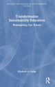 Book cover of: Transformative Sustainability Education. By: Elizabeth A. Lange