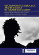 Book cover of: Decolonising Curricula and Pedagogy in Higher Education. By: Kathy Luckett