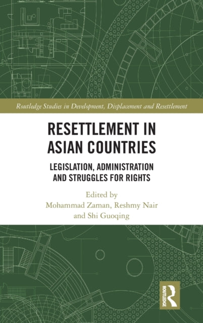 Book cover of: Resettlement in Asian Countries. By: Mohammad Zaman