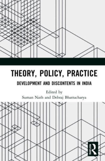 Book cover of: Theory, Policy, Practice. By: Suman Nath