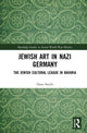 Book cover of: Jewish Art in Nazi Germany. By: Dana Smith