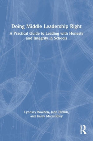 Doing Middle Leadership Right