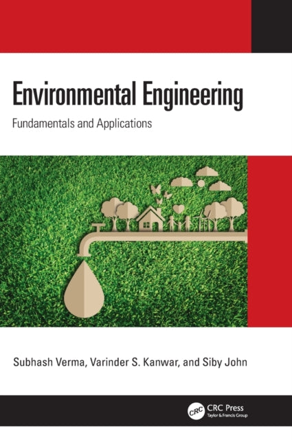 Book cover of: Environmental Engineering. By: Subhash Verma