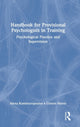 Book cover of: Handbook for Provisional Psychologists in Training. By: Alexa Kambouropoulos