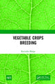 Book cover of: Vegetable Crops Breeding. By: Ravindra Mulge