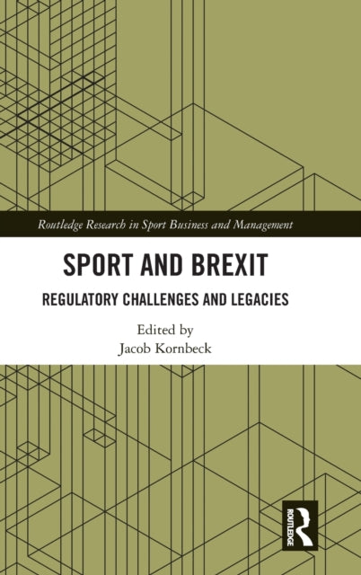 Book cover of: Sport and Brexit. By: Jacob Kornbeck