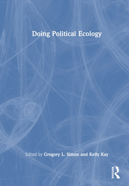 Book cover of: Doing Political Ecology. By: Gregory Simon