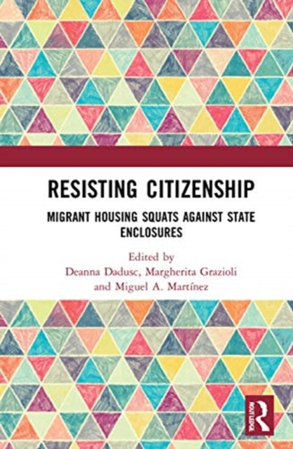Book cover of: Resisting Citizenship. By: Deanna Dadusc