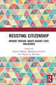 Book cover of: Resisting Citizenship. By: Deanna Dadusc