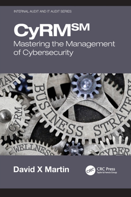 Book cover of: CyRM. By: David X. Martin
