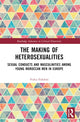 Book cover of: Making of Heterosexualities. By: Vulca Fidolini