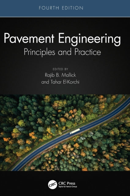 Book cover of: Pavement Engineering. By: Rajib Basu Mallick