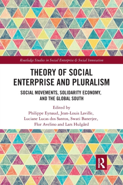 Book cover of: Theory of Social Enterprise and Pluralism. By: Philippe Eynaud