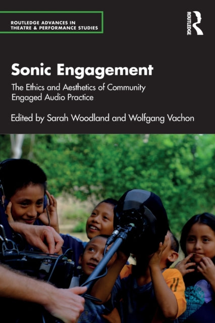 Book cover of: Sonic Engagement. By: Sarah Woodland