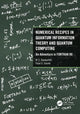 Book cover of: Numerical Recipes in Quantum Information Theory and Quantum Computing. By: M. S. Ramkarthik