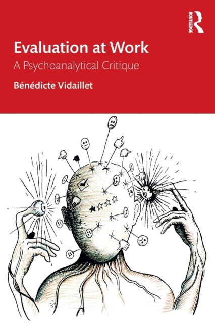 Book cover of: Evaluation at Work. By: Bénédicte Vidaillet